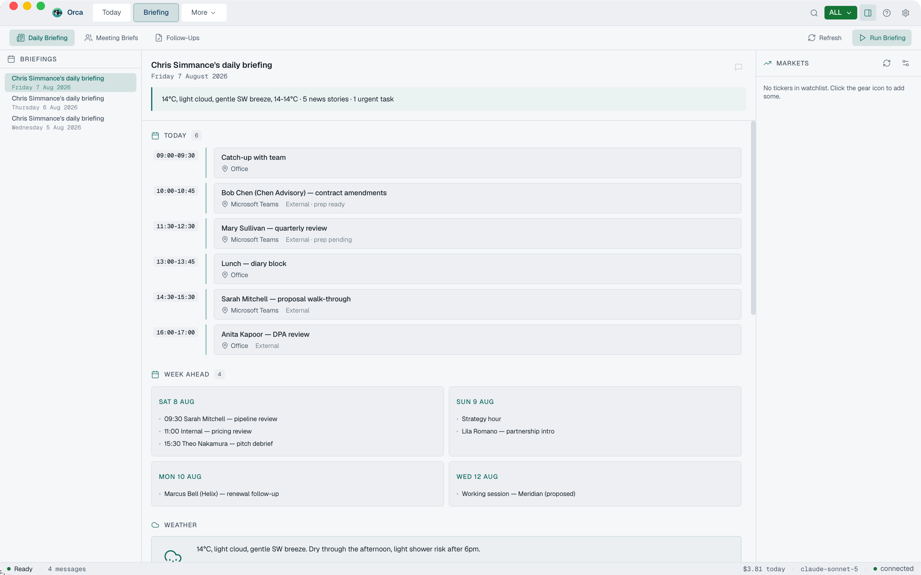 The Orca Briefing tab, showing a daily briefing with today's meetings, the week ahead and the Run Briefing button at the top right